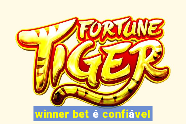 winner bet é confiável