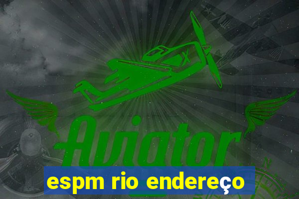 espm rio endereço