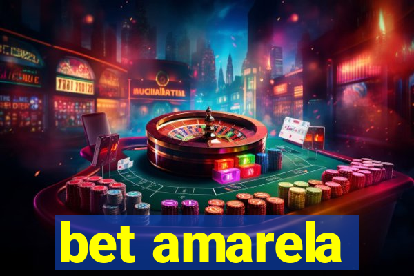 bet amarela