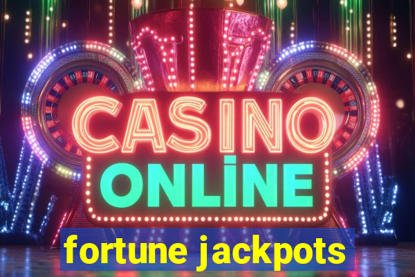 fortune jackpots