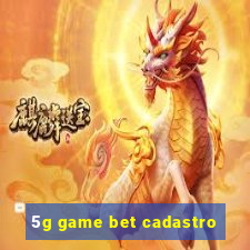 5g game bet cadastro