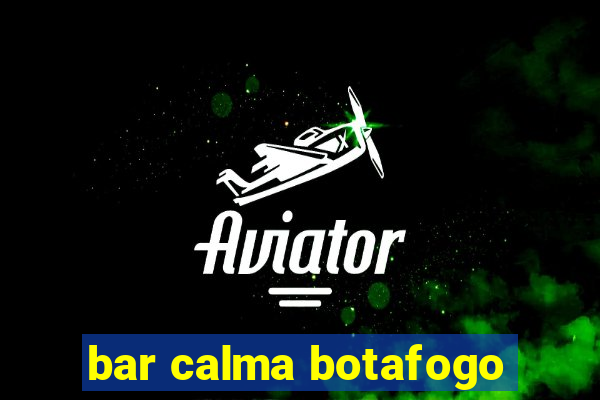 bar calma botafogo