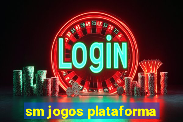 sm jogos plataforma