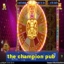 the champion pub