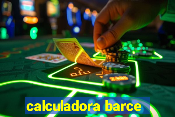 calculadora barce