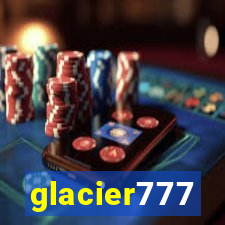 glacier777