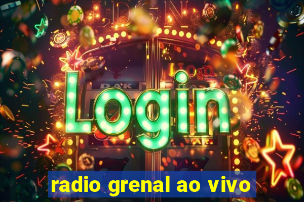 radio grenal ao vivo