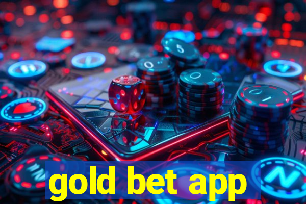 gold bet app