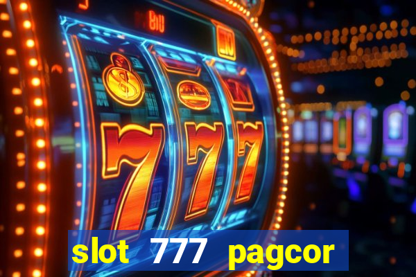 slot 777 pagcor casino jili