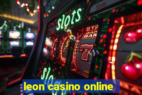 leon casino online