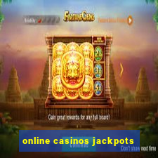 online casinos jackpots