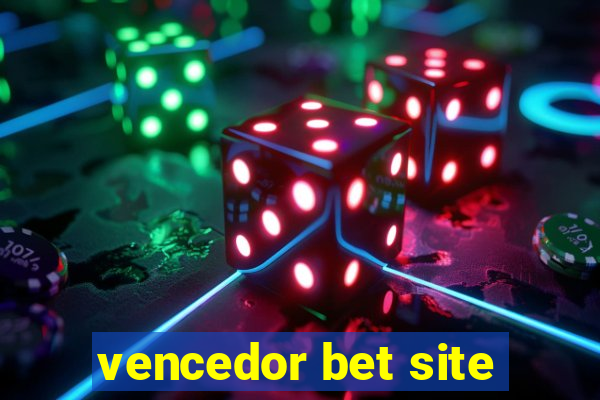 vencedor bet site