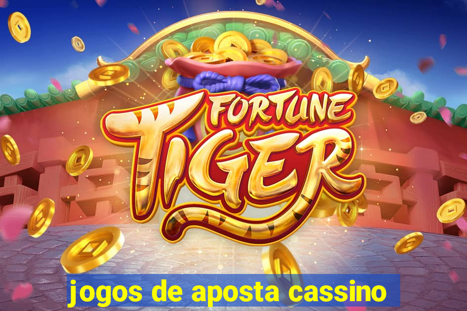 jogos de aposta cassino