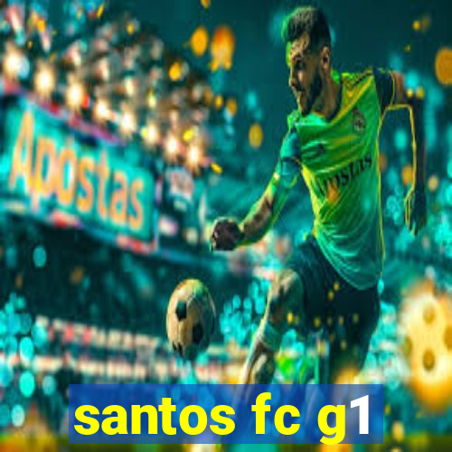 santos fc g1