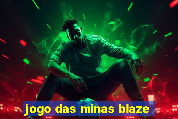 jogo das minas blaze