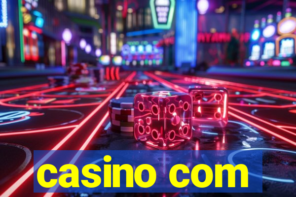 casino com