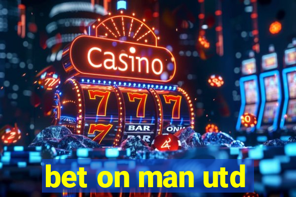 bet on man utd