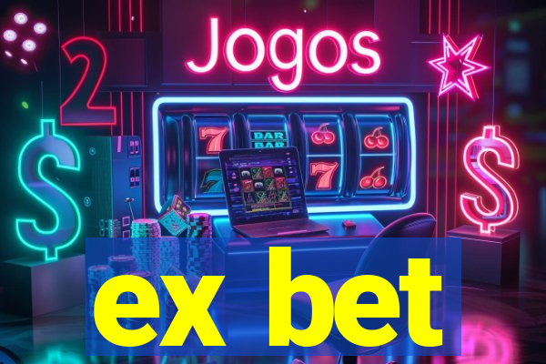 ex bet