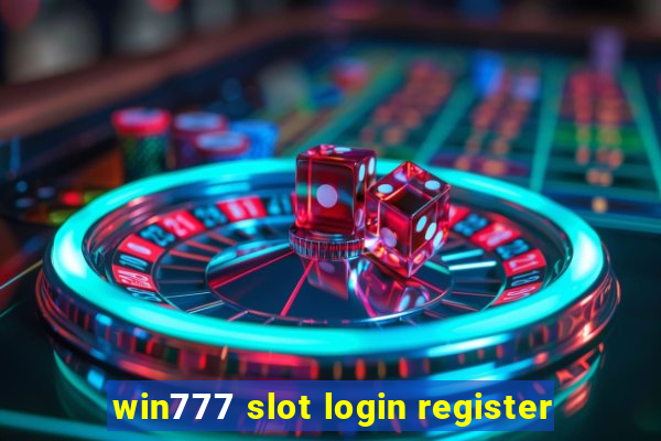 win777 slot login register