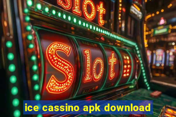 ice cassino apk download