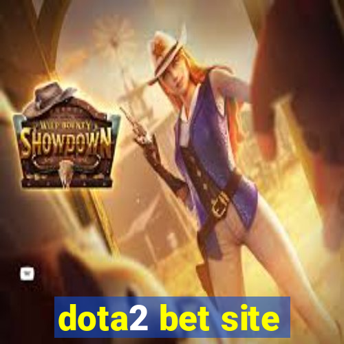 dota2 bet site