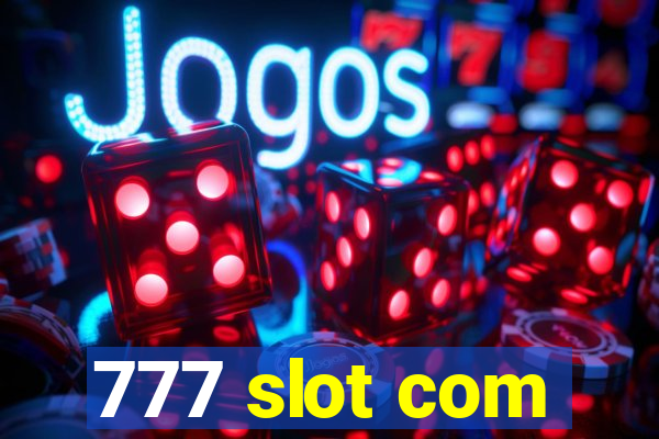 777 slot com