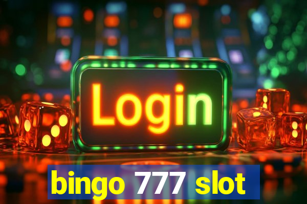 bingo 777 slot