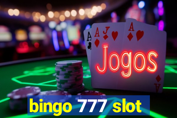 bingo 777 slot