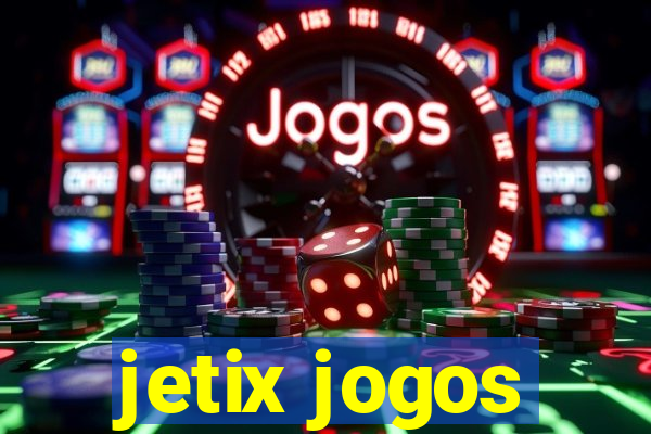 jetix jogos