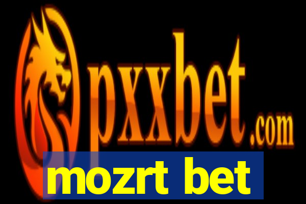 mozrt bet