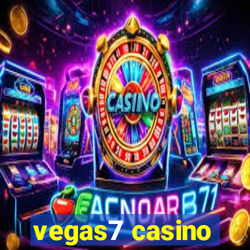 vegas7 casino