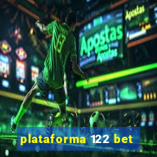 plataforma 122 bet