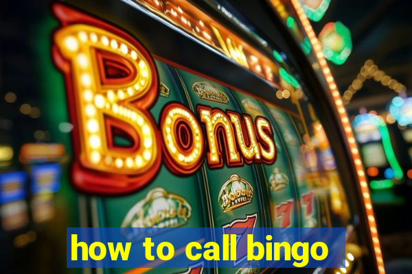 how to call bingo