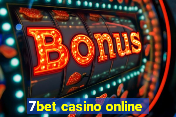 7bet casino online