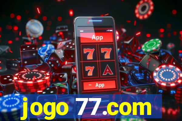 jogo 77.com