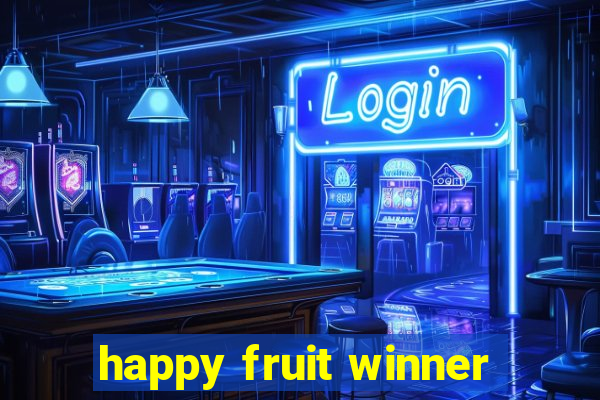 happy fruit winner