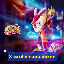 3 card casino poker