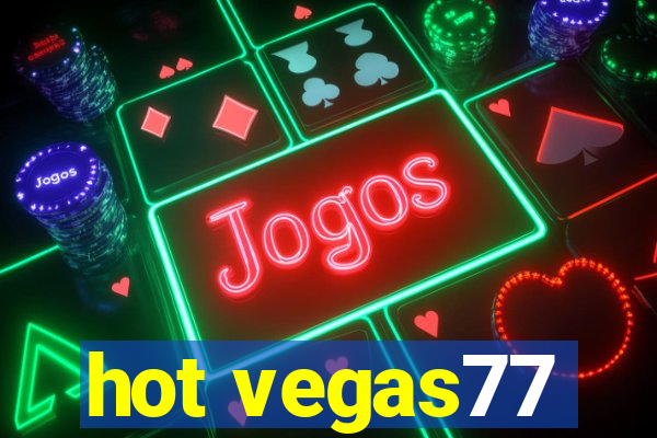 hot vegas77