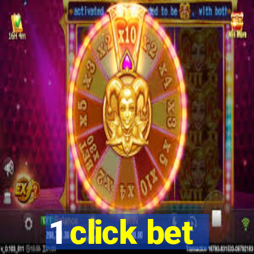 1 click bet