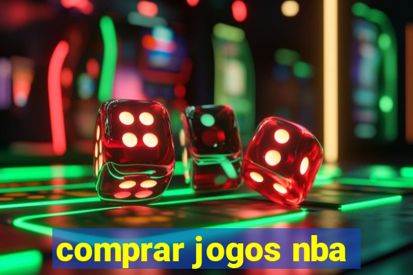 comprar jogos nba