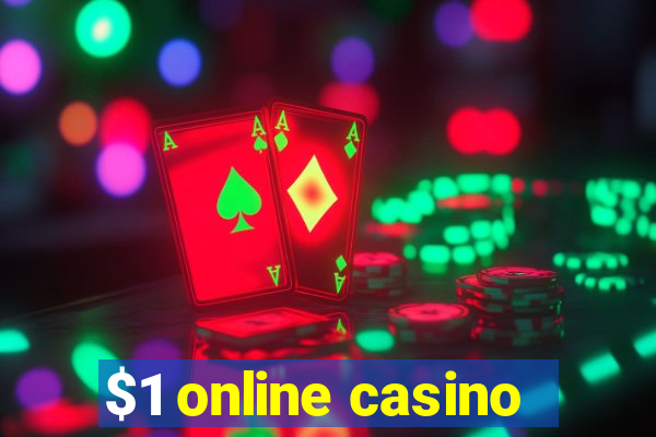 $1 online casino