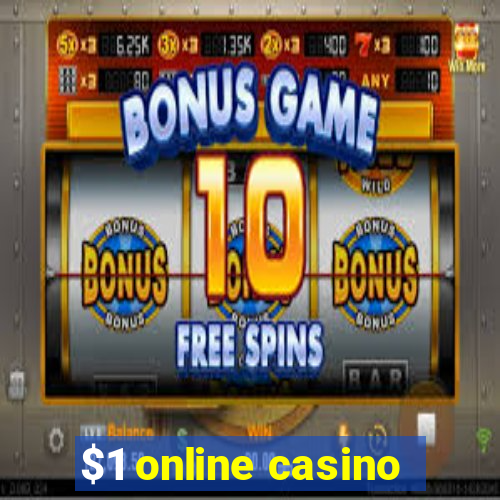 $1 online casino