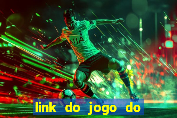 link do jogo do tigre para ganhar dinheiro