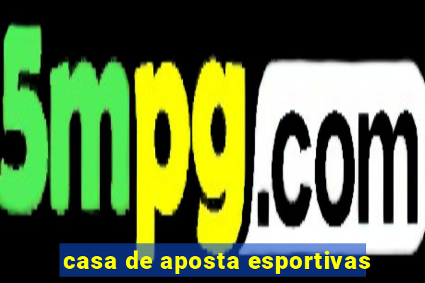 casa de aposta esportivas