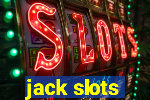 jack slots