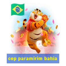 cep paramirim bahia