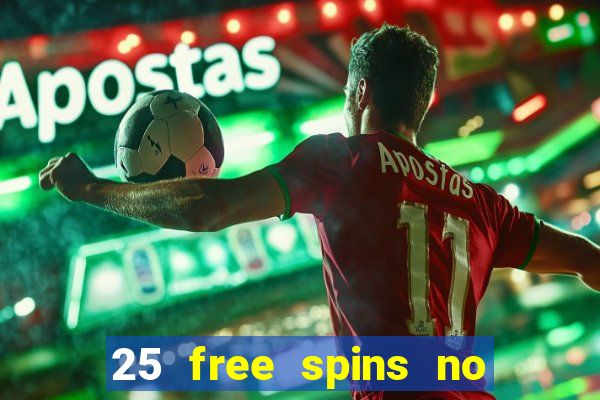 25 free spins no deposit casino uk netbet