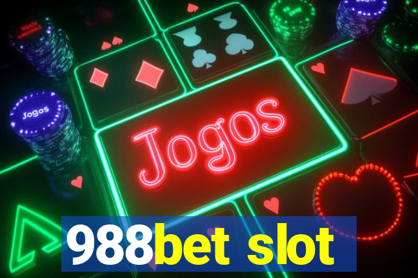 988bet slot