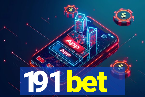 191 bet