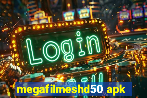 megafilmeshd50 apk